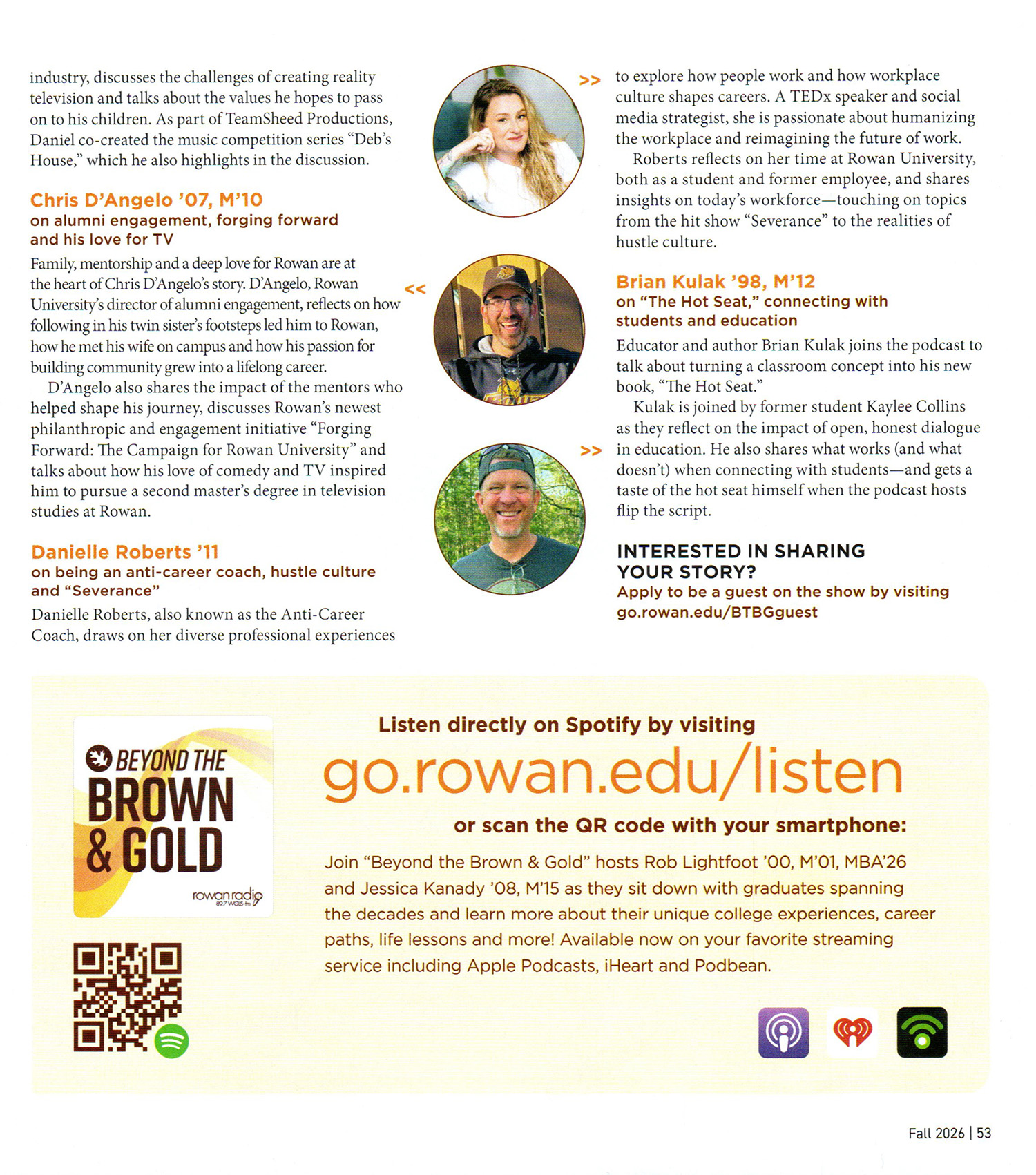 The "Beyond The Gold Podcast" delivers a dose of nostalgia and alma mater pride by highlight the lives and memories of Glassboro State College and Rowan University Alumni.